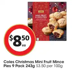 Coles Coles Christmas Mini Fruit Mince Pies offer