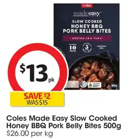 Coles Coles Made Easy Slow Cooked Pork Belly Bites In Bbq Honey offer