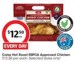 Coles Coles RSPCA Approved Whole Chicken Roast offer
