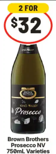 IGA Brown Brothers Prosecco NV Varieties offer
