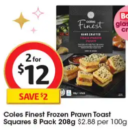 Coles Coles Finest Frozen Prawn Toast Squares offer