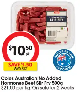 Coles Coles Australian No Added Hormones Beef Stir Fry offer