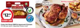 Coles Coles Hot Roast RSPCA Approved Chicken offer