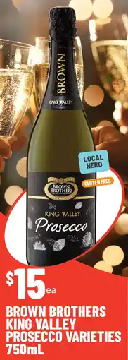 IGA Liquor Brown brothers king valley prosecco varieties offer
