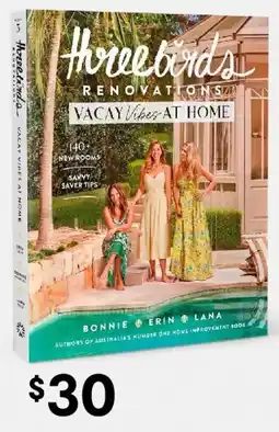 Kmart Three Birds Renovations: Vacay Vibes at Home by Bonnie Hindmarsh, Erin Cayless and Lana Taylor - Book offer