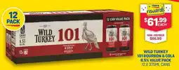 SipnSave Wild turkey 101 bourbon & cola 6.5% value pack offer
