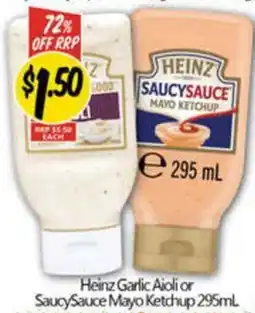 NQR Heinz Garlic Aioli or SaucySauce Mayo Ketchup offer