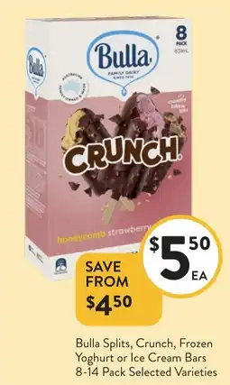 Foodworks Bulla Splits, Crunch, Frozen Yoghurt or Ice Cream Bars Selected Varieties offer