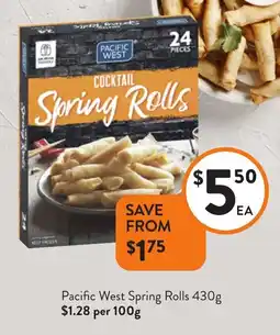 Foodworks Pacific West Spring Rolls offer
