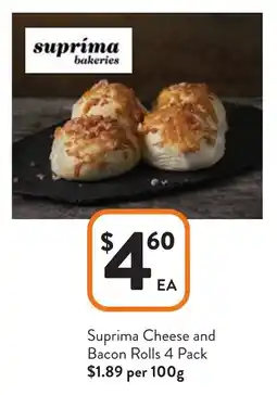 Foodworks Suprima Cheese and Bacon Rolls offer