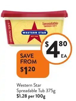 Foodworks Western Star Spreadable Tub offer