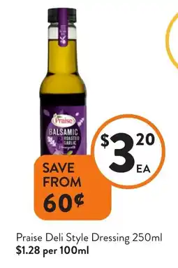 Foodworks Praise Deli Style Dressing offer
