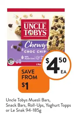 Foodworks Uncle Tobys Muesli Bars, Snack Bars, Roll-Ups, Yoghurt Topps or Le Snak offer