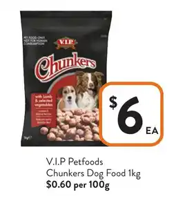 Foodworks V.I.P Petfoods Chunkers Dog Food offer