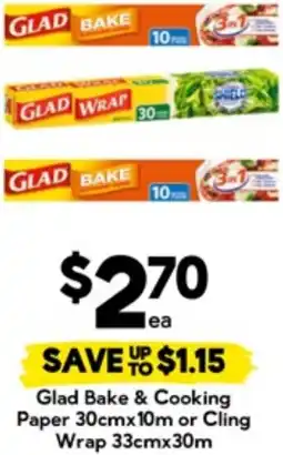 Drakes Glad Bake & Cooking Paper or Cling Wrap offer