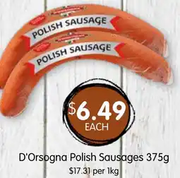 Spudshed D'Orsogna Polish D'Orsogna Polish Sausages 375g $17.31 per 1kg offer