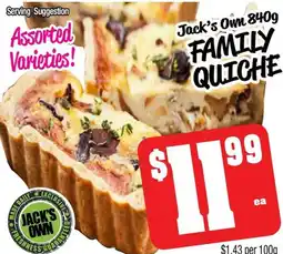 Farmer Jack's Jack's own family quiche offer