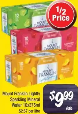 Farmer Jack's Mount Franklin Lightly Sparkling Mineral Water offer