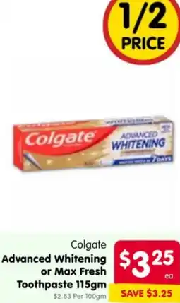 Spar Colgate Advanced Whitening or Max Fresh Toothpaste offer
