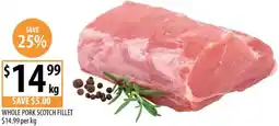 Supabarn Whole pork scotch fillet offer