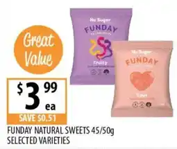 Supabarn Funday natural sweets selected varieties offer