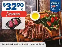 Foodland Australian Premium Beef Porterhouse Steak offer