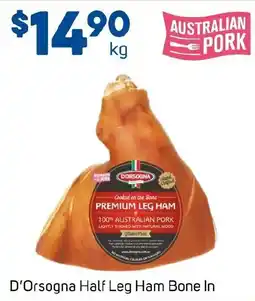 Foodland D'Orsogna Half Leg Ham Bone In offer