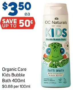 Foodland Organic Care Kids Bubble Bath offer