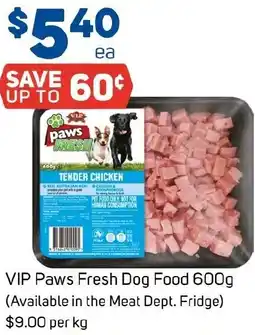 Foodland VIP Paws Fresh Dog Food offer