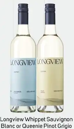 Foodland Longview Whippet Sauvignon Blanc or Queenie Pinot Grigio offer