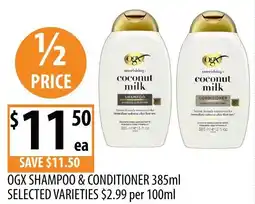 Supabarn Ogx shampoo & conditioner selected varieties offer