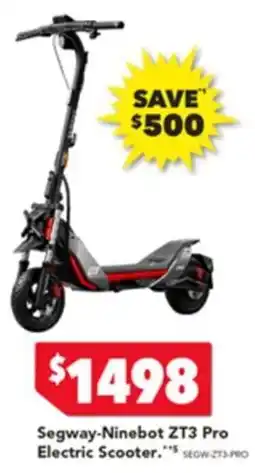 Harvey Norman Segway-ninebot zt3 pro electric scooter offer