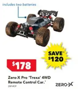 Harvey Norman Zero-x pro ‘trexa' 4wd remote control car offer