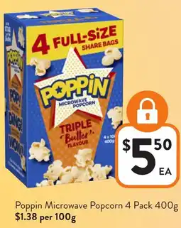 Foodworks Poppin Microwave Popcorn offer