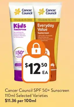 Foodworks Cancer council spf 50+ sunscreen selected varieties offer