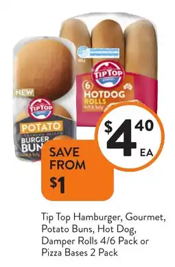 Foodworks Tip Top Hamburger, Gourmet, Potato Buns, Hot Dog, Damper Rolls or Pizza Bases offer