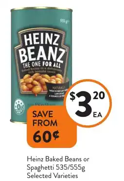 Foodworks Heinz Baked Beans or Spaghetti offer