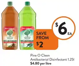 Foodworks Pine O Cleen Antibacterial Disinfectant offer