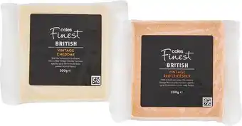 Coles Coles Finest Vintage British Cheddar or Aged Red Leicester 200g offer