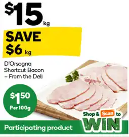 Woolworths D’Orsogna Shortcut Bacon offer