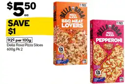 Woolworths Della Rosa Pizza Slices Pk 2 offer