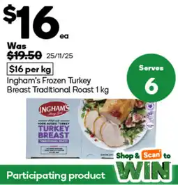Woolworths Ingham’s Frozen Turkey Breast Traditional Roast offer