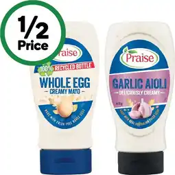 Woolworths Praise Whole Egg Mayonnaise or Garlic Aioli 470-500g offer