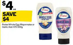 Woolworths Praise Whole Egg Mayonnaise or Garlic Aioli offer