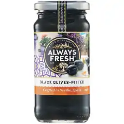 Woolworths Always Fresh Black Olives 220-235g offer