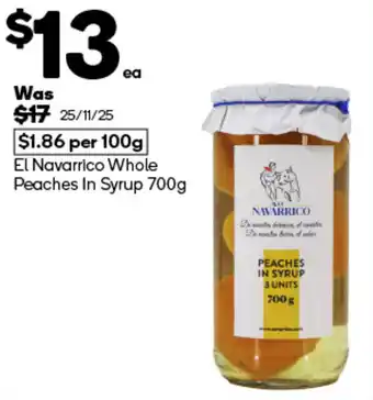 Woolworths El Navarrico Whole Peaches In Syrup offer