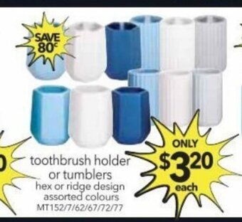 Cheap as Chips Toothbrush holder or tumblers offer