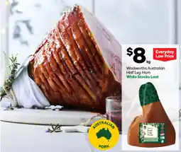 Woolworths Woolworths Australian Half Leg Ham offer