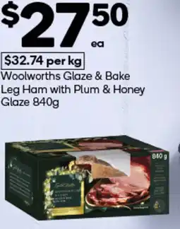 Woolworths Woolworths Glaze & Bake Leg Ham with Plum & Honey Glaze offer