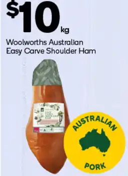 Woolworths Woolworths Australian Easy Carve Shoulder Ham offer